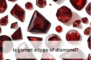 Read more about the article Is garnet a type of diamond: Understanding the Differences