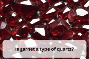 Read more about the article Is garnet a type of quartz? Differences and Similarities